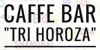 Caffe bar Tri Horoza Caffe bar Tri Horoza